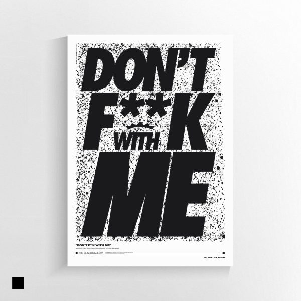 DON´T F**K WITH ME - Imagen 2