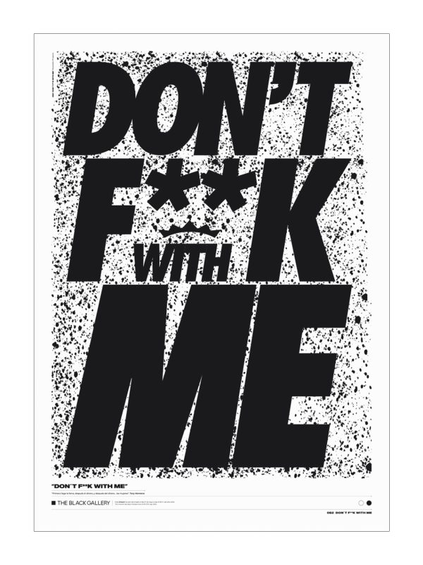 DON´T F**K WITH ME